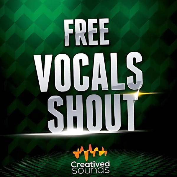 Free Vocals Shout by Creatived Sounds cover artwork