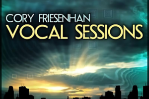 Vocal Sessions: Cory Friesenhan