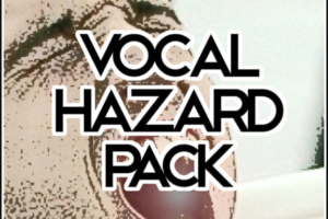 Vocal Hazard Pack