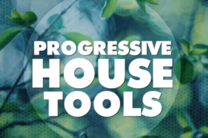 Big EDM Progressive House Tools