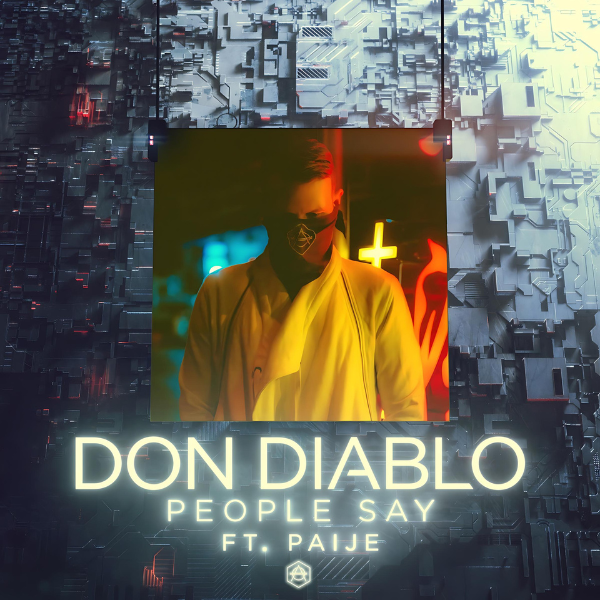 Don Diablo delivers a sensational remake of his hit track "People Say," featuring the talented Paule.