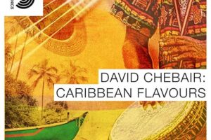 David Chebair: Caribbean Flavours Freebie