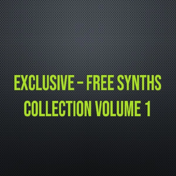 Exclusive – Free Synths Collection Volume 1