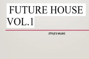  FUTURE HOUSE VOL.1 