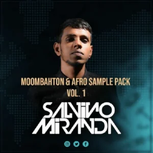 Moombahton & Afro Sample Pack Vol. 1 By SaLvino Miranda